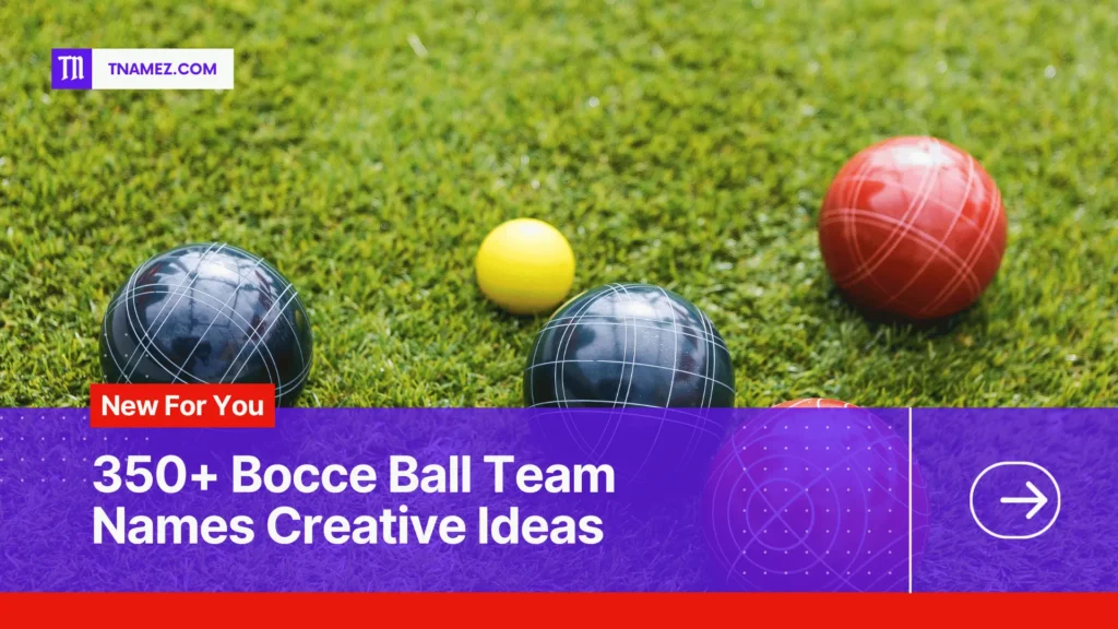 Bocce Ball Team Names 1