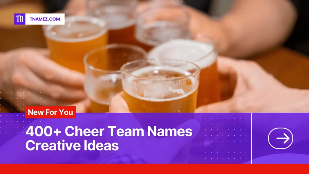 400+ cheer Team names (Yes, Unique Names)